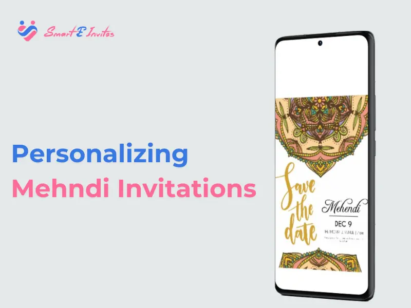 Personalizing Mehndi Invitations