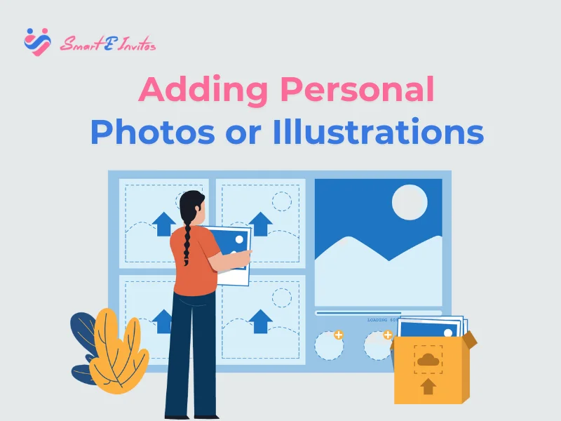 Adding Personal Photos or Illustrations