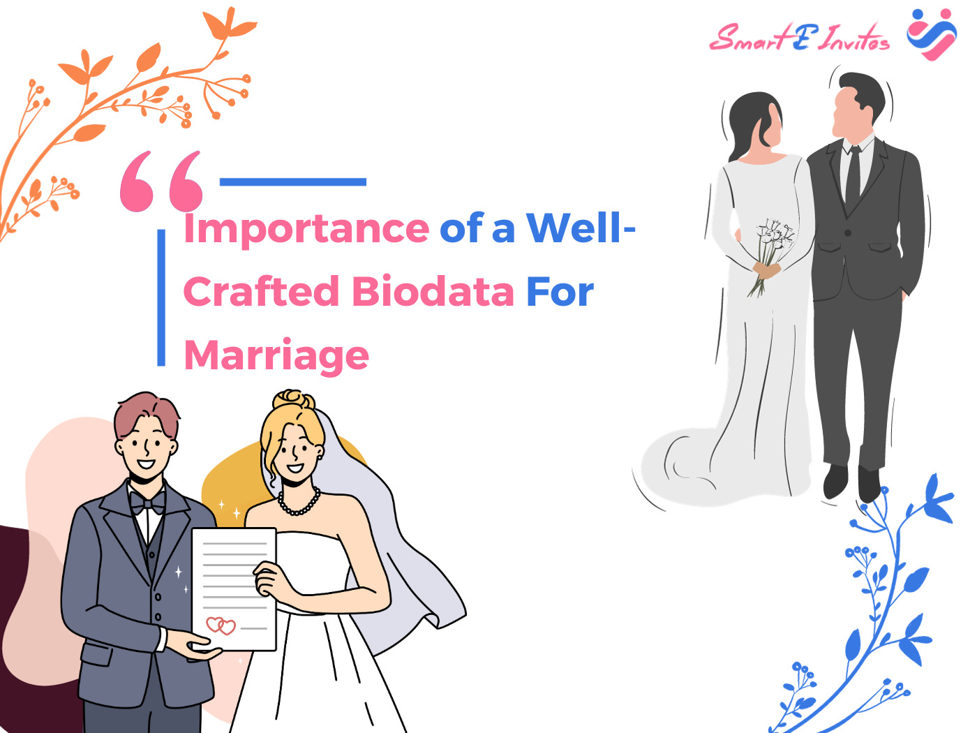 Importance of a Well-Crafted Biodata For Marriage