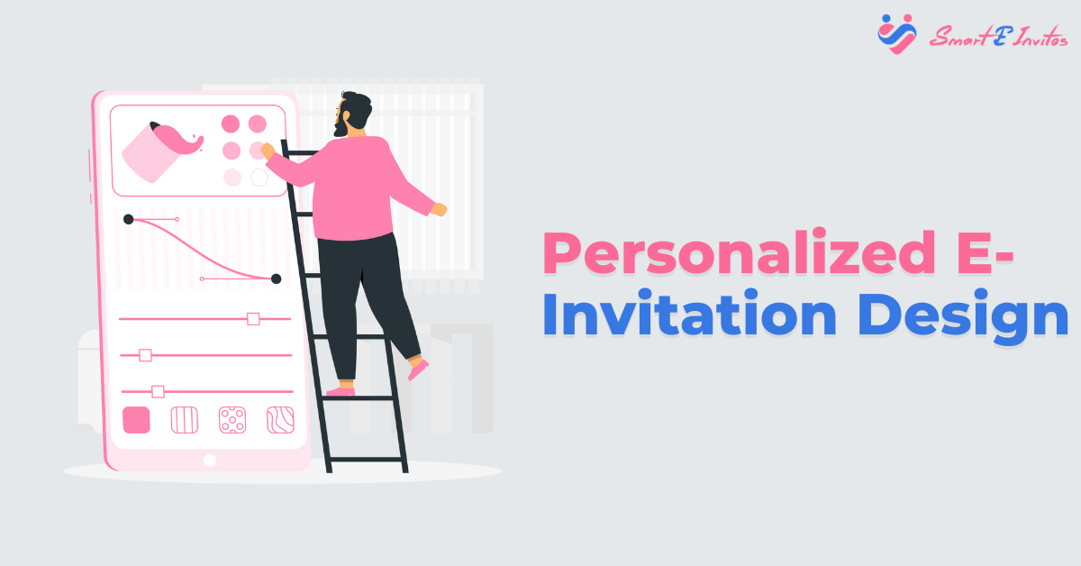 Personalized E-Invitation Designs