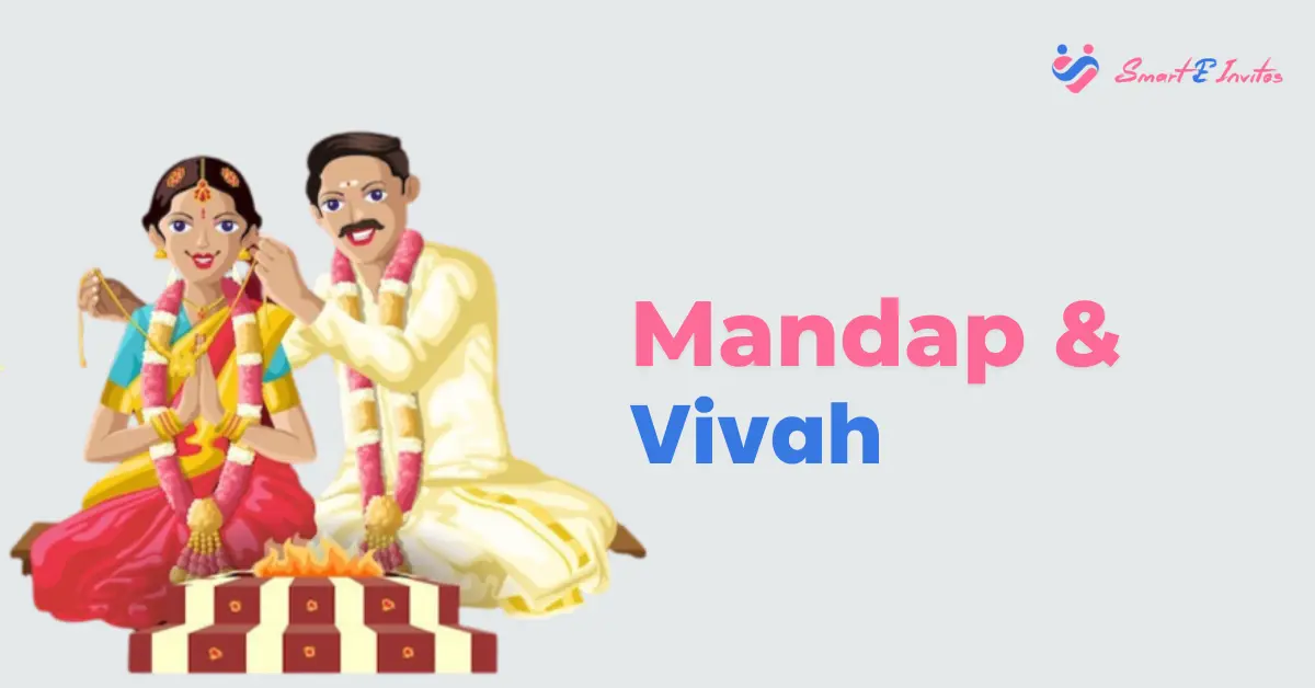 Mandap and Vivah