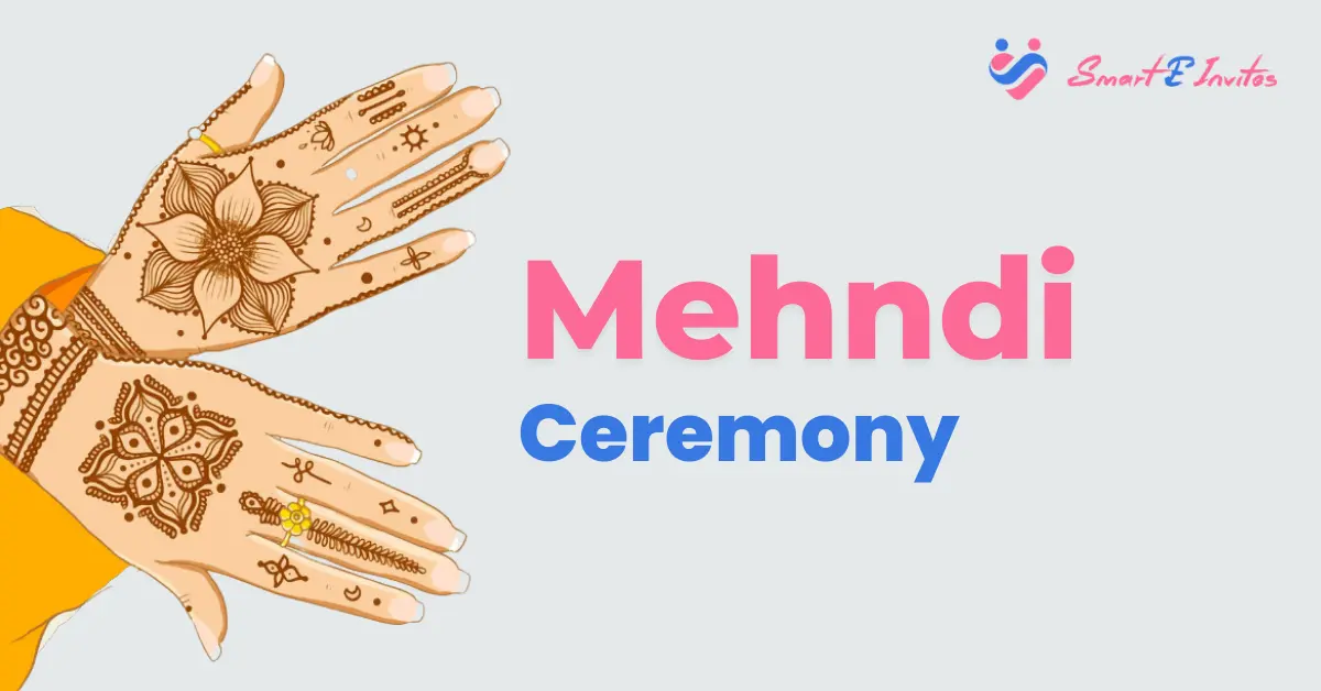 Mehndi Ceremony Rituals
