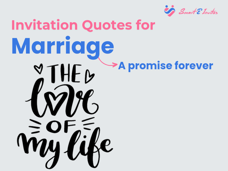 Invitation Quotes For Marriage