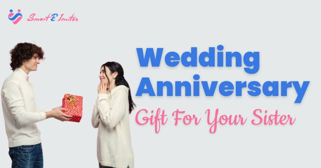 Send Online Best Anniversary Gift for Sister - Egiftmart