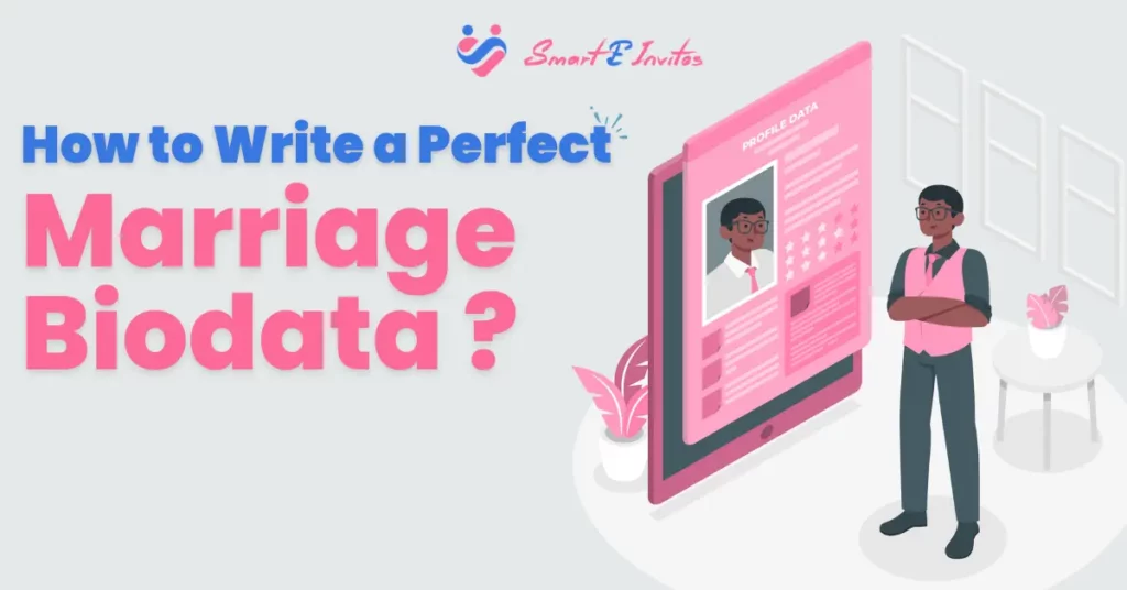 How to Write a Marriage Biodata